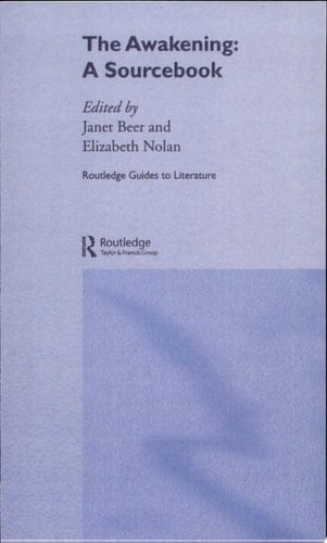 Kate Chopin's The Awakening A Sourcebook