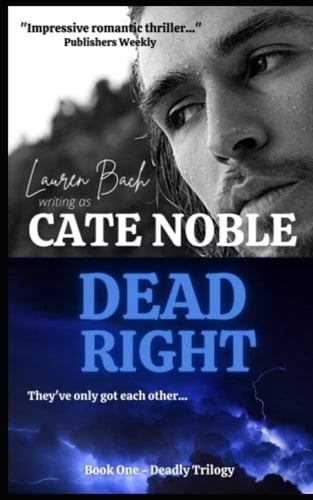 Dead Right (The Deadly Trilogy)