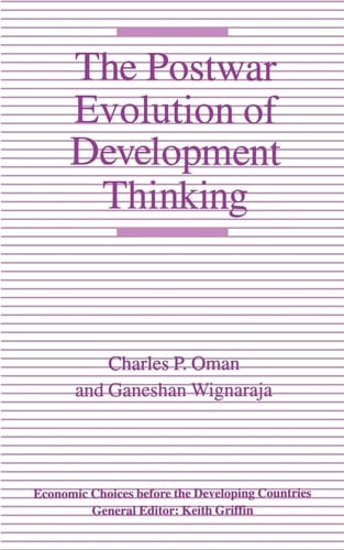 The Postwar Evolution of Development Thinking