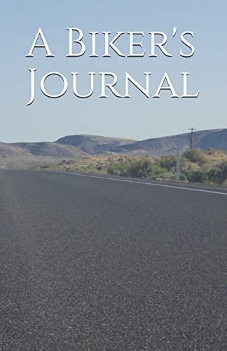 A Biker's Journal