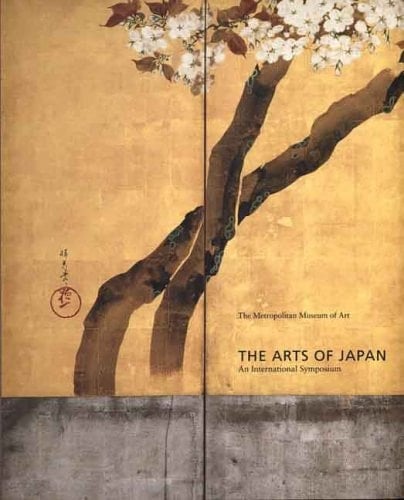 The Arts of Japan An International Symposium