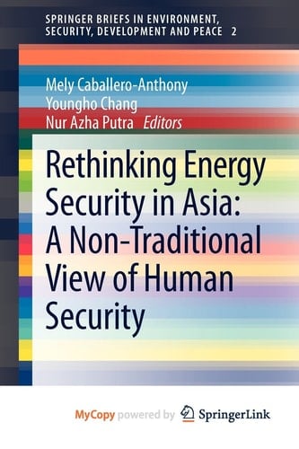 Rethinking Energy Security in Asia: A Non-Traditional View of Human Security