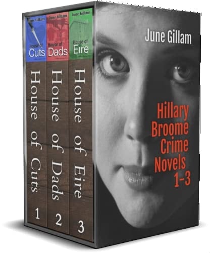HILLARY BROOME CRIME NOVELS: Books 1-3 (Hillary Broome Novels)