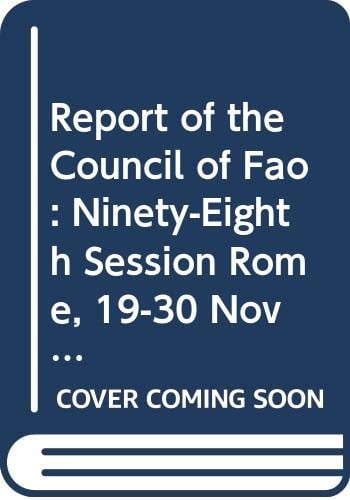 Report of the Council of FAO Ninety-Eighth Session Rome, 19-30 November, 1990
