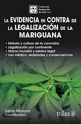 La evidencia en contra de la legalización de la mariguana