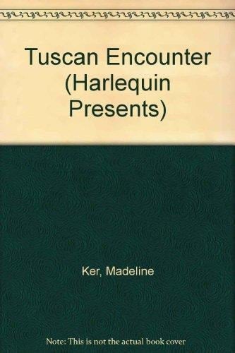 Tuscan Encounter