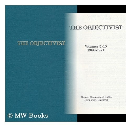 The Objectivist, 1966-1971, Vols. 5-10