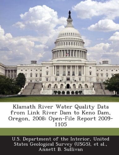 Klamath River Water Quality Data from Link River Dam to Keno Dam, Oregon, 2008: Open-File Report 2009-1105