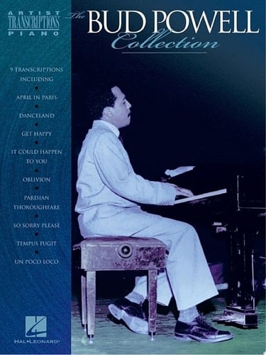 The Bud Powell Collection (Songbook) Piano Transcriptions
