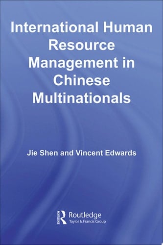 International Human Resource Management in Chinese Multinationals