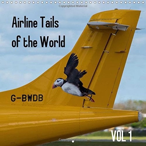 Airline Tails of the World Vol1 2017: Passenger Airline Aircraft Tails (Calvendo Places)