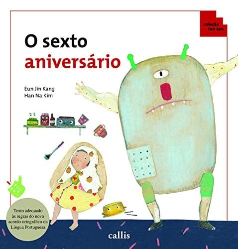 O Sexto Aniversário - Lógica - Coleção Tan Tan