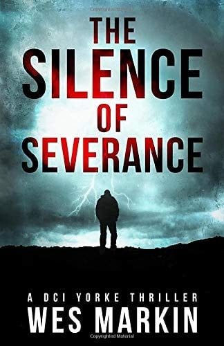 The Silence of Severance Wes Markin's Most Shocking and Sizzling Thriller Yet