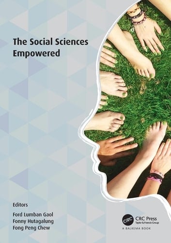 The Social Sciences Empowered Proceedings of the 7th International Congress on Interdisciplinary Behavior and Social Sciences 2018 (ICIBSoS 2018)