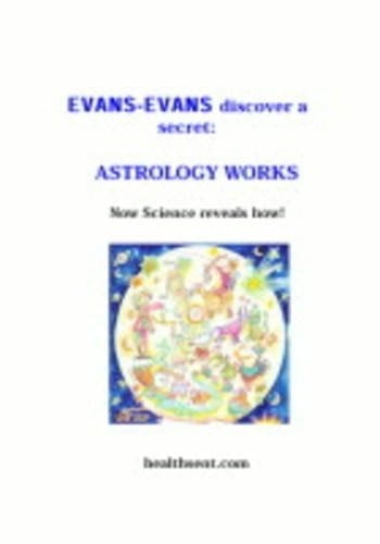 Astrology Works Now Science Reveals How!.