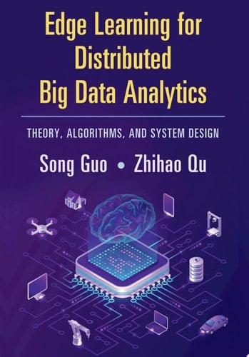 Edge Learning for Distributed Big Data Analytics
