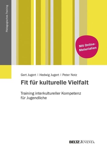 Fit für kulturelle Vielfalt Training interkultureller Kompetenz für Jugendliche