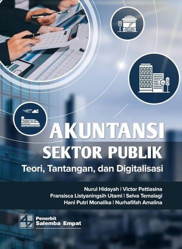 Akuntansi Sektor Publik: Teori, Tantangan, dan Digitalisasi