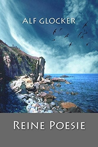 Reine Poesie Gedichte