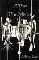 A Voice in Three Mirrors