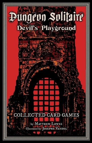 Dungeon Solitaire: Devil's Playground Collected Card Games