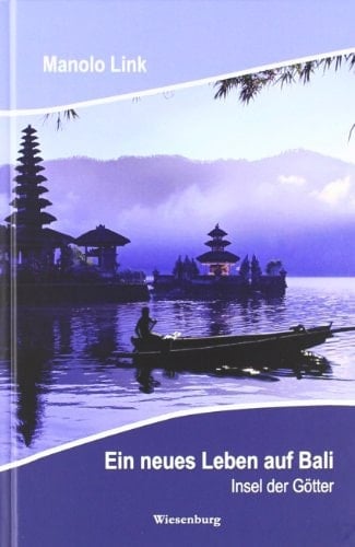 Ein neues Leben auf Bali