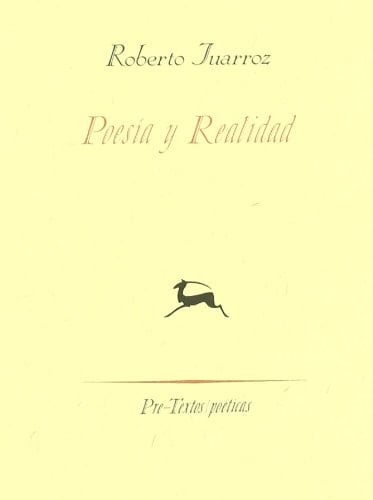 Poesía y realidad ( Poéticas) (Spanish Edition)