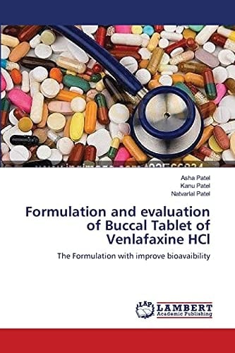 Formulation and Evaluation of Buccal Tablet of Venlafaxine Hcl