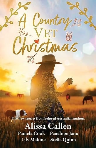 A Country Vet Christmas Five New Stories from Beloved Australian Authors