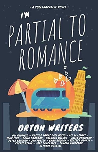 I’m Partial to Romance: A Collaborative Novel