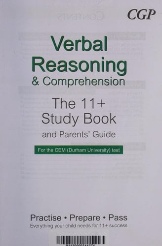 Verbal Reasoning & Comprehension The 11+ Study Book and Parents' Guide for the CEM (Durham University) Test