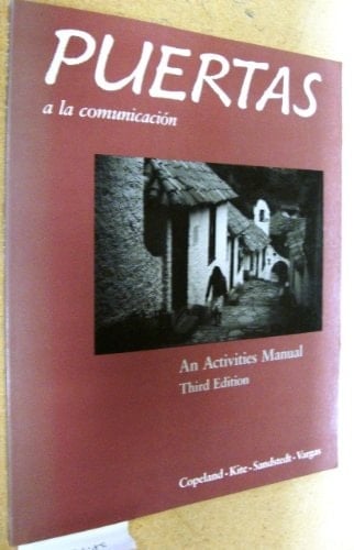 Puertas a la Comunicacion An Activities Manual