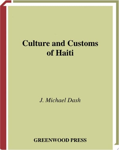 Culture and Customs of Haiti