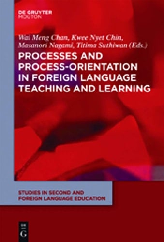 Processes and Process-orientation in Foreign Language Teaching and Learning