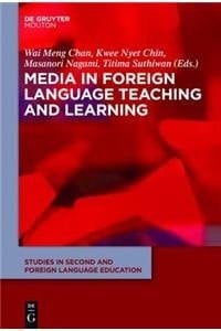 Media in Foreign Language Teaching and Learning