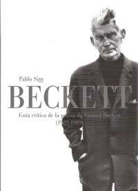 Samuel Beckett Guía crítica de la poesía de Samuel Beckett (1929-1989)