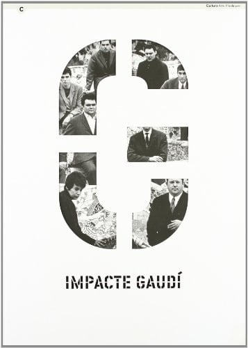 Impacte Gaudí (Arts Plàstiques). Barcelona (Catalan Edition)
