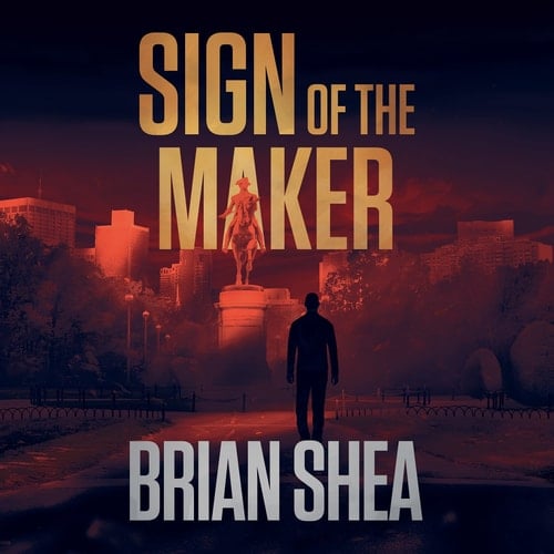Sign of the Maker (The Boston Crime Thriller Series, Book 4)