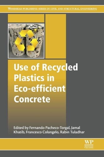 Use of Recycled Plastics in Eco-efficient Concrete