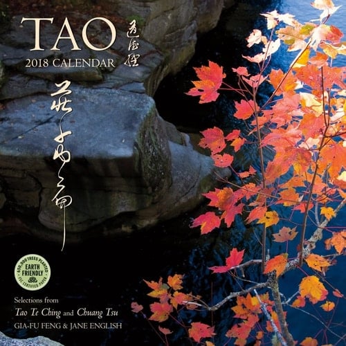 Tao 2018 Wall Calendar: Selections from the Tao Te Ching and Chuang Tsu: Inner Chapters