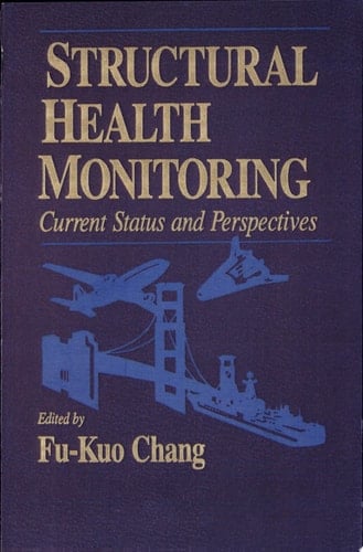 Structural Health Monitoring Current Status and Perspectives