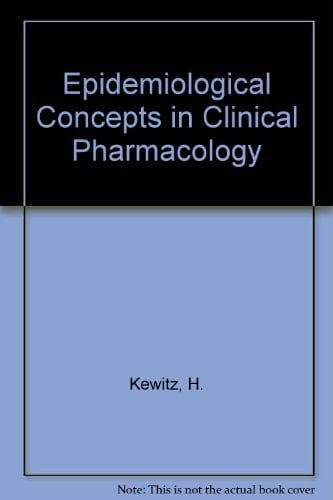 Epidemiological Concepts in Clinical Pharmacology
