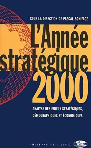 L'Annee Strategique 1999-2000