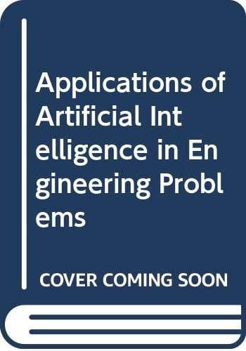 Applications of Artificial Intelligence in Engineering Problems