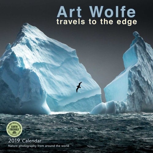 Art Wolfe 2019 Wall Calendar: Travels to the Edge - Nature Photography From Around the World