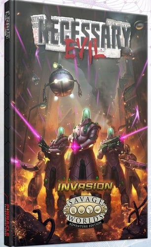 Necessary Evil: Invasion - Revised Edition (SWADE)