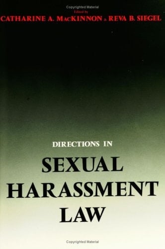 Directions in Sexual Harassment Law