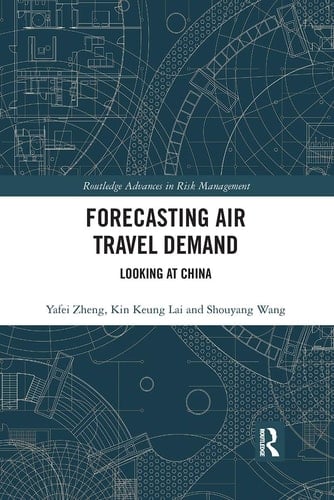 Forecasting Air Travel Demand Looking at China
