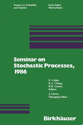 Seminar on Stochastic Processes, 1986
