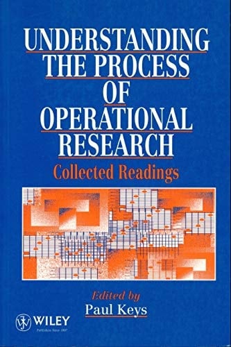 Understanding the Process of Operational Research Collected Readings